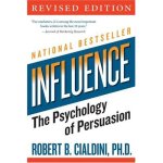 Influence: The Psychology of Persuasion